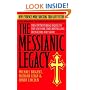 The Messianic Legacy