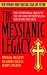 The Messianic Legacy