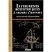 Instruments scientifiques � travers l'histoire