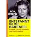 Entspannt in die Barbarei. Esoterik, (Öko-)Faschismus und Biozentrismus