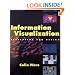 Information Visualization: Perception for Design (Interactive Technologies)