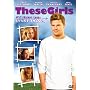 These Girls [DVD] [2005] [Region 1] [US Import] [NTSC]