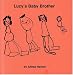 Lucy's Baby Brother