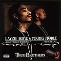 Thug Brothers