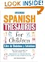 Spanish Thesaurus for Children: Libro de Sinonimos y Antonimos