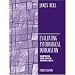 Evaluating Psychological Information: Sharpening Your Critical Thinkings Skills(4th Edition)
