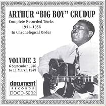 Arthur Crudup V2 1946/49