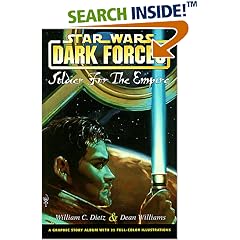 Soldier for the empire: dark forces (Star Wars, Dark Forces)