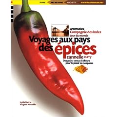 Voyage au pays des �pices