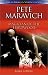  : Pete Maravich: Magician of the Hardwood (Great American Sports Legends)