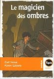 Le magicien des ombres