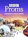  : BBC Proms 2012: Concerts and Events