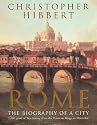 Rome: The Biography of a City