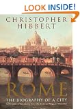Rome: The Biography of a City