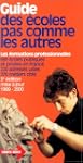 Guides des �coles pas comme les autre...