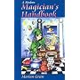 A Modern Magician's Handbook