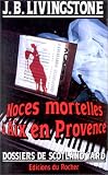 Noces mortelles &agrave; Aix-en-Provence