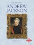 Andrew Jackson (Profiles of the Presidents)