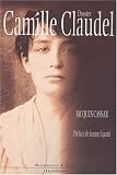 Revue Maisonneuve et Larose  / Dossier Camille Claudel