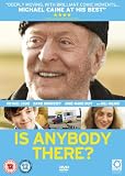 Is Anybody There? [DVD] [2008]