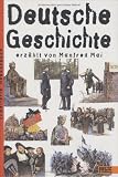 Deutsche Geschichte - Manfred Mai