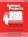 Book Science Projects (Learning on Your Own : Individual, Group, and Classroom Research Projects for Gifted and Motivated Students, Unit III)