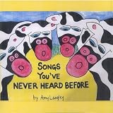 Songs You Ve Never Heard Befor