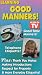 Learning Good Manners [VHS]