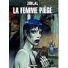 Nikopol, Tome 2 : La femme pi�ge