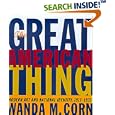 The Great American Thing: Modern Art and National Identity, 1915-1935 (Ahmanson-Murphy Fine Arts Books) by Wanda Corn