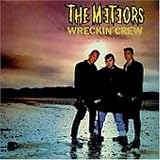 The Meteors - Wreckin  Crew