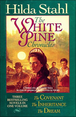The Covenant/The Inheritance/The Dream (The White Pines Chronicles 1-3)