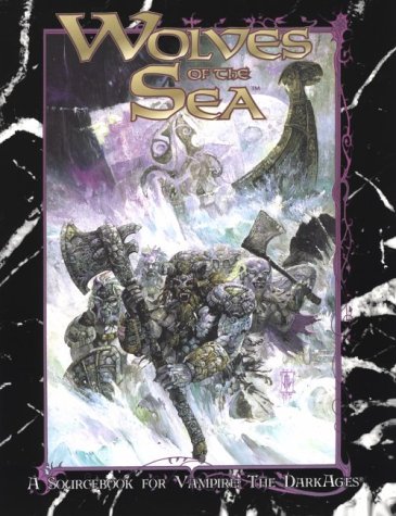 Cover image : Wolves of the Sea (Vampire: The Dark Ages Companions)
