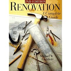 Renovation: A Complete Guide (Updated 2nd Edition)