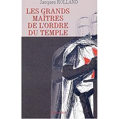 Les grands ma�tres de l'Ordre du Temple