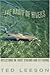 The Habit of Rivers: Reflections on Trout Streams and Fly Fishing