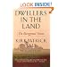 Dwellers in the Land: The Bioregional Vision