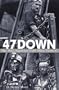 47 Down: The 1922 Argonaut Gold Mine Disaster