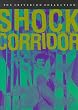 Shock Corridor - Criterion Collection