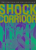 Stream Shock Corridor - Criterion Collection Movie Online.