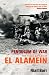 Pendulum of War: Three Battles at El Alamein