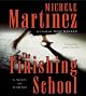 The Finishing School: A Novel of Suspense