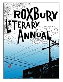  : Roxbury Literary Annual, 2006 Youth Edition (Roxbury Literary Annual, 2006 Youth Edition)