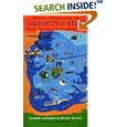  Brooklyn's Best: Sightseeing, Shopping, Eating, and Happy Wandering in the Borough of... by Alfred Gingold and Helen Rogan