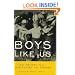 Boys Like Us: Gay Writers Tell Their Coming Out Stories