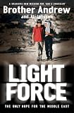 Light Force: The Only Hope for the Middle East