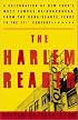 The Harlem Reader: A Celebration of New York's Most Famous Neighborhood, from the Renaissance Years to the 21st Century
