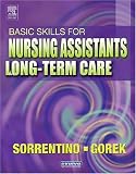 Health Care Books item: Basic Skills For Nursing Assistants In Long-Term Care