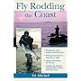 Fly Rodding the Coast