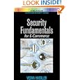 Security Fundamentals for E-Commerce (Artech House Computer Security Series. New Series) by Vesna Hassler